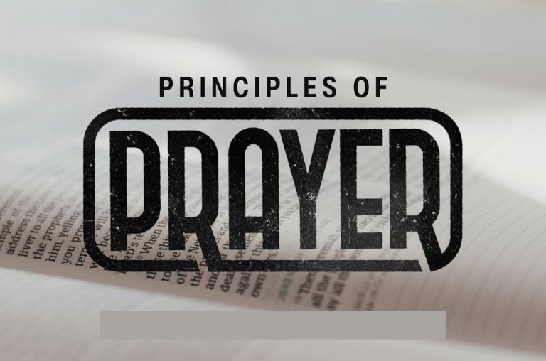 PRINCIPLES OF PRAYER